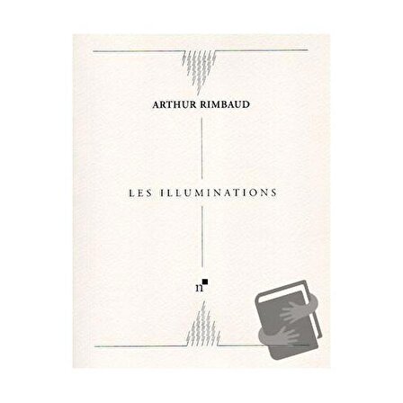 Illuminatıons / Norgunk Yayıncılık / Arthur Rimbaud
