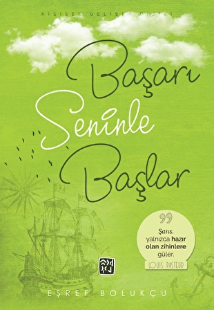 Başarı Seninle Başlar - Eşref Bolukçu