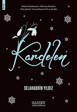 Kardelen / Selahaddin Yıldız
