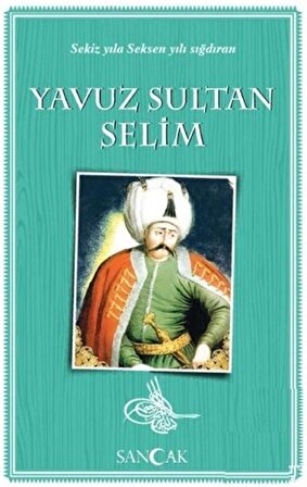 Yavuz Sultan Selim / Kolektif