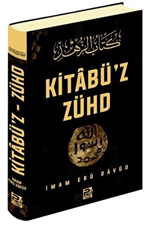 Kitabü'z Zühd - Imam Ebu Davud 9786257948586