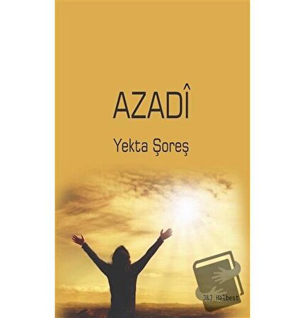 Azadi / J&J Yayınları / Yekta Şoreş