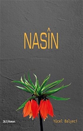 Nasin / Yücel Balyeci