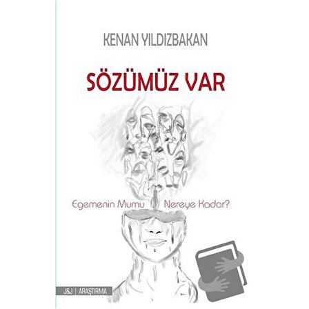 Sözümüz Var / J&J Yayınları / Kenan Yıldızbakan