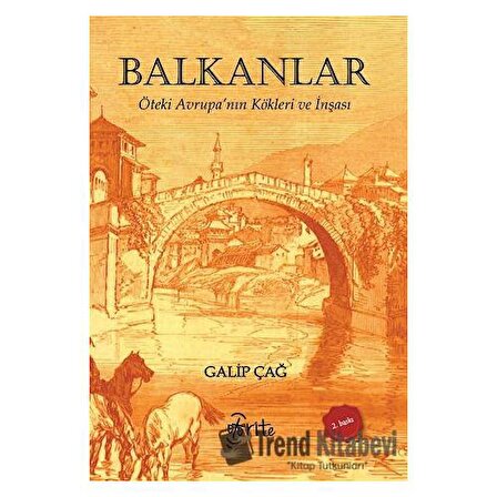 Balkanlar / Otorite Yayınları / Galip Çağ