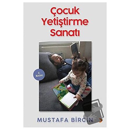 Çocuk Yetiştirme Sanatı / Cinius Yayınları / Mustafa Birgin