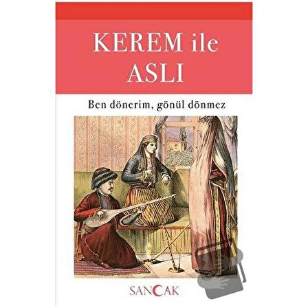Kerem ile Aslı / Sancak Yayınları / Hüseyin Ertuğrul Karaca