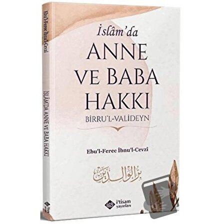 İslamda Anne Ve Baba Hakkı / İtisam Yayınları / Ebul Ferec İbnul Cevzi