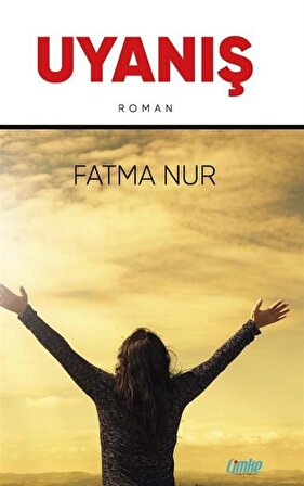 Uyanış / Fatma Nur