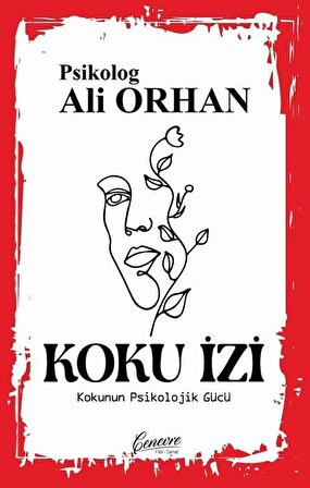 Koku İzi / Psikolog Ali Orhan