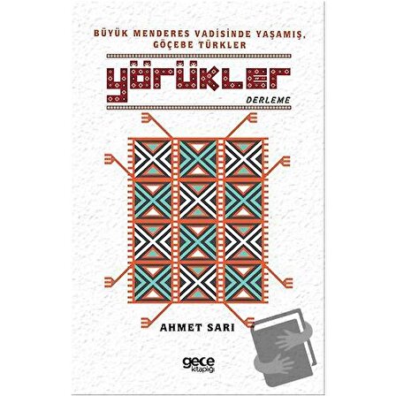 Yörükler / Gece Kitaplığı / Ahmet Sarı