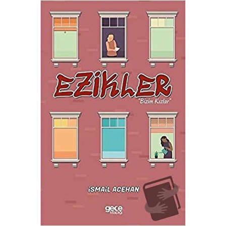 Ezikler / Gece Kitaplığı / İsmail Acehan