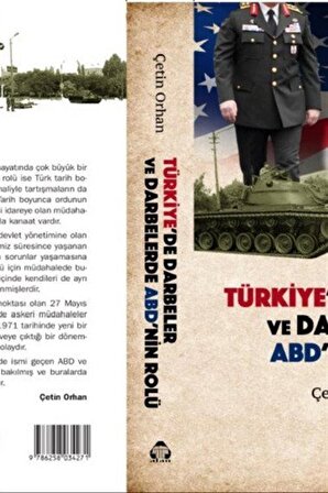 Türkiye'de Darbeler ve Darbelerde ABD'nin Rolü / Çetin Orhan