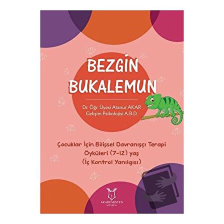 Bezgin Bukalemun / Akademisyen Kitabevi / Atanur Akar