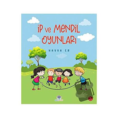 İp ve Mendil Oyunları / Mavi Nefes Yayınları / Havva Er