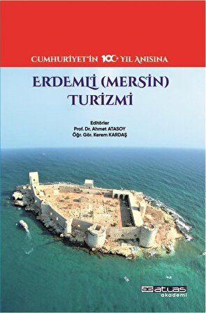 Erdemli Mersin Turizmi / Ahmet Atasoy