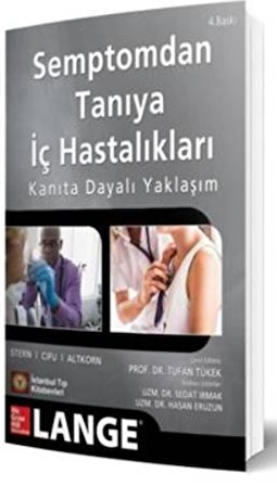 Semptomdan Tanıya İç Hastalıkları Kanıta Dayalı Yaklaşım