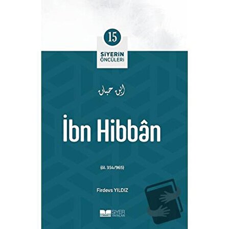 İbn Hibban / Siyer Yayınları / Firdevs Yıldız