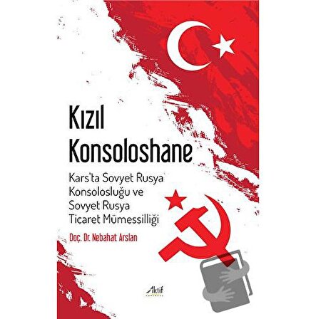 Kızıl Konsoloshane / Aktif Yayınevi / Nebahat Arslan