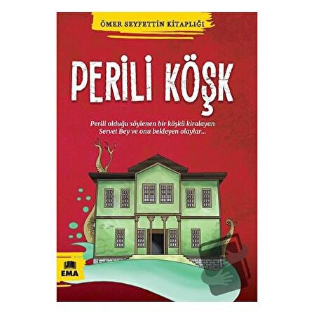 Perili Köşk / Ema Kitap / Ömer Seyfettin