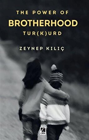 The Power Of Brotherhood Tur(k)urd / Zeynel Kılıç