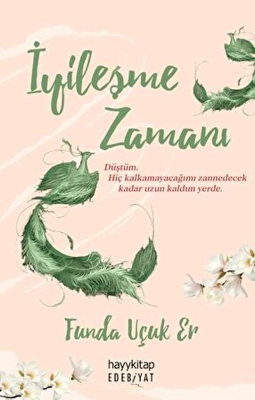 İyileşme Zamanı / Funda Uçuk Er