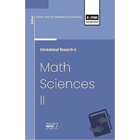 International Research in Math Sciences II / Eğitim Yayınevi   Bilimsel Eserler /