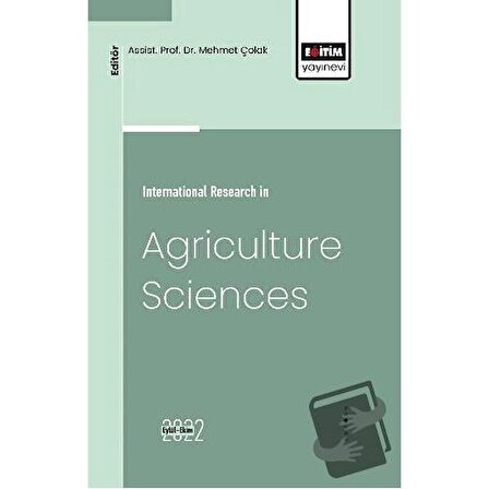 International Research in Agriculture Sciences / Eğitim Yayınevi   Bilimsel Eserler /
