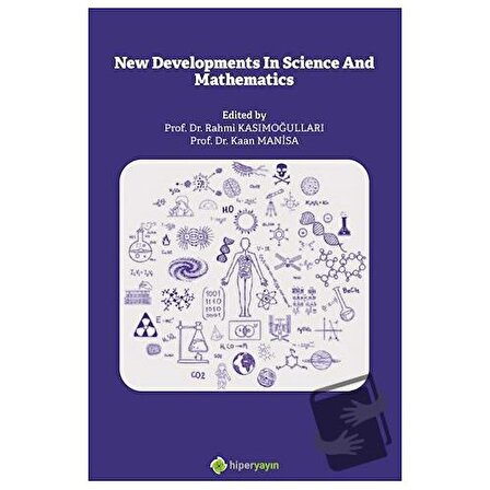 New Developments In Science and 	Mathematics / Hiperlink Yayınları / Kolektif