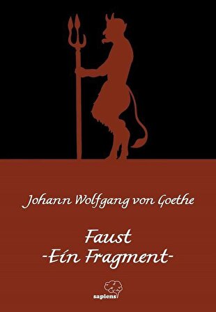 Faust -Ein Fragment- (Faust-Bir Fragman) / Almanca / J. Wolfgang Von Goethe