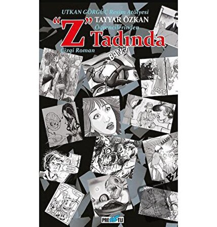 " Z " Tadında Çizgi Roman (Ciltli) / Presstij Kitap / Tayyar Özkan