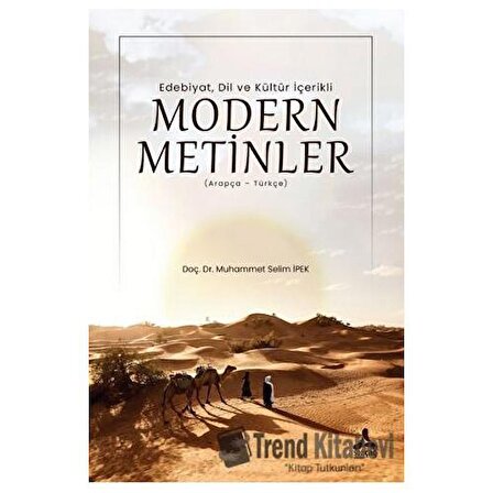 Edebiyat, Dil ve Kültür İçerikli Modern Metinler / Muhammet Selim İpek