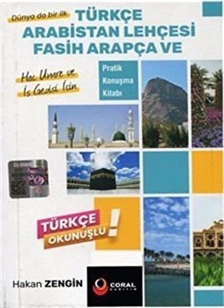 Türkçe Arabistan Lehçesi Fasih Arapça ve Pratik Konuşma Kitabı