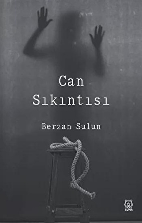 Can Sıkıntısı