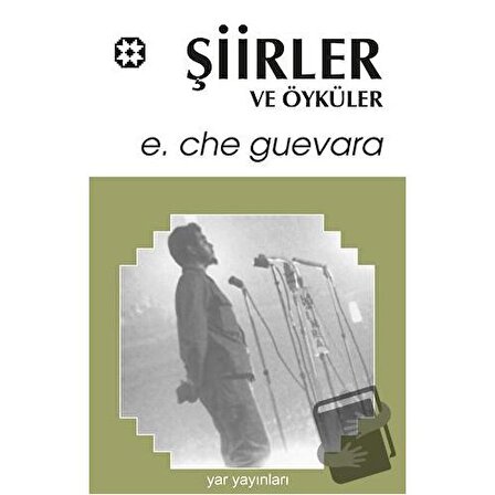 Şiirler ve Öyküler / Yar Yayınları / Ernesto Che Guevara