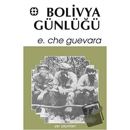 Bolivya Günlüğü / Yar Yayınları / Ernesto Che Guevara
