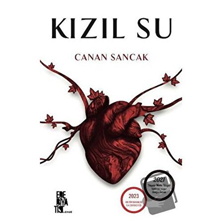Kızıl Su / Edebiyatist / Canan Sancak