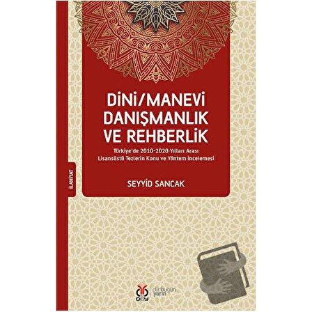 Dini/Manevi Danışmanlık ve Rehberlik / DBY Yayınları / Seyyid Sancak