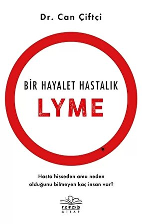 Bir Hayalet Hastalık- Lyme