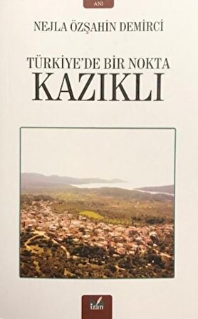 Kazıklı - Türkiye’de Bir Nokta