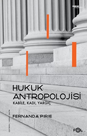 Hukuk Antropolojisi – Kabile, Kadı, Yargıç