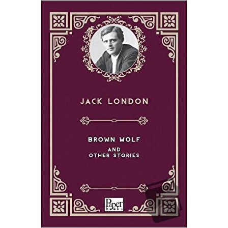 Brown Wolf and Other Stories / Paper Books / Jack London