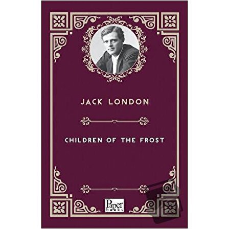 Children of the Frost / Paper Books / Jack London