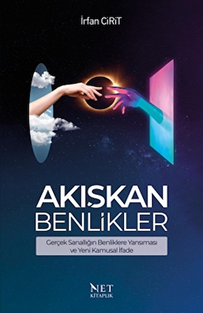 Akışkan Benlikler