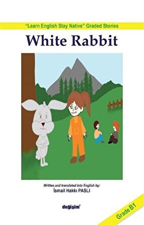 White Rabbit / İsmail Hakkı Paslı