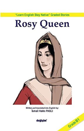Rosy Queen / İsmail Hakkı Paslı