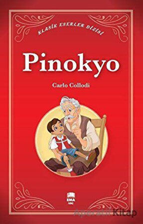Pinokyo - Carlo Collodi - Ema Genç