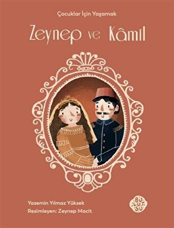 Zeynep ve Kamil