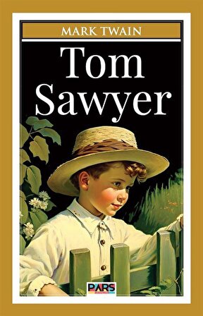 Tom Sawyer / Mark Twain