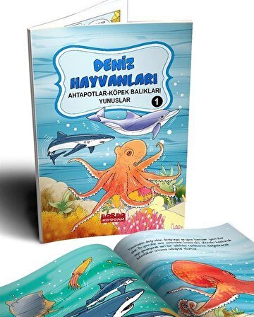 Deniz Hayvanları 1 / Ahtapotlar-Köpek Balıkları-Yunuslar (Renkli Rasimli- 6+Yaş) / Yusuf Yakup Sevinç